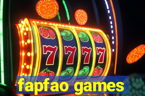 fapfao games